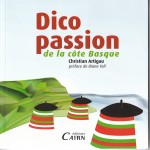 Préface – Dico Passion de la Côte Basque – Christian Artigau